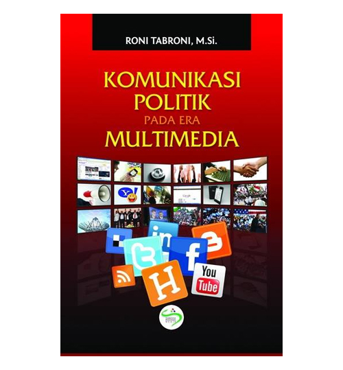 Komunikasi Politik Pada Era Multimedia