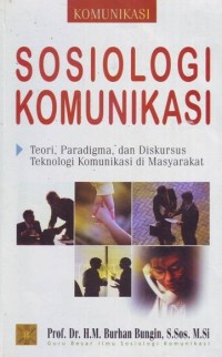 Sosiologi Komunikasi