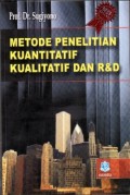 Metode penelitian kuantitatif kualitatif dan R & D