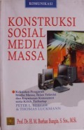 Konstruksi Sosial Media Massa